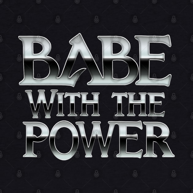 babe with the power by bobgoodallart